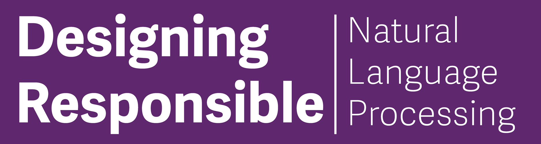 Designing Responsible NLP